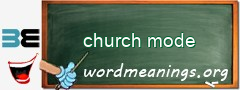 WordMeaning blackboard for church mode